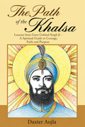 The Path of the Khalsa: Lessons from Guru Gobind Singh Ji