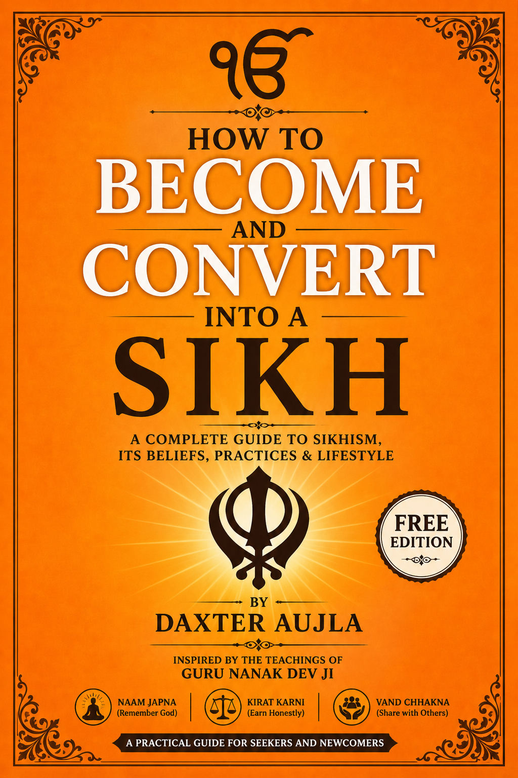 How to Become and Convert into a Sikh